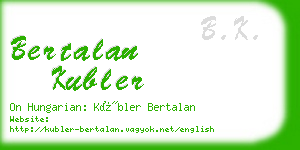 bertalan kubler business card